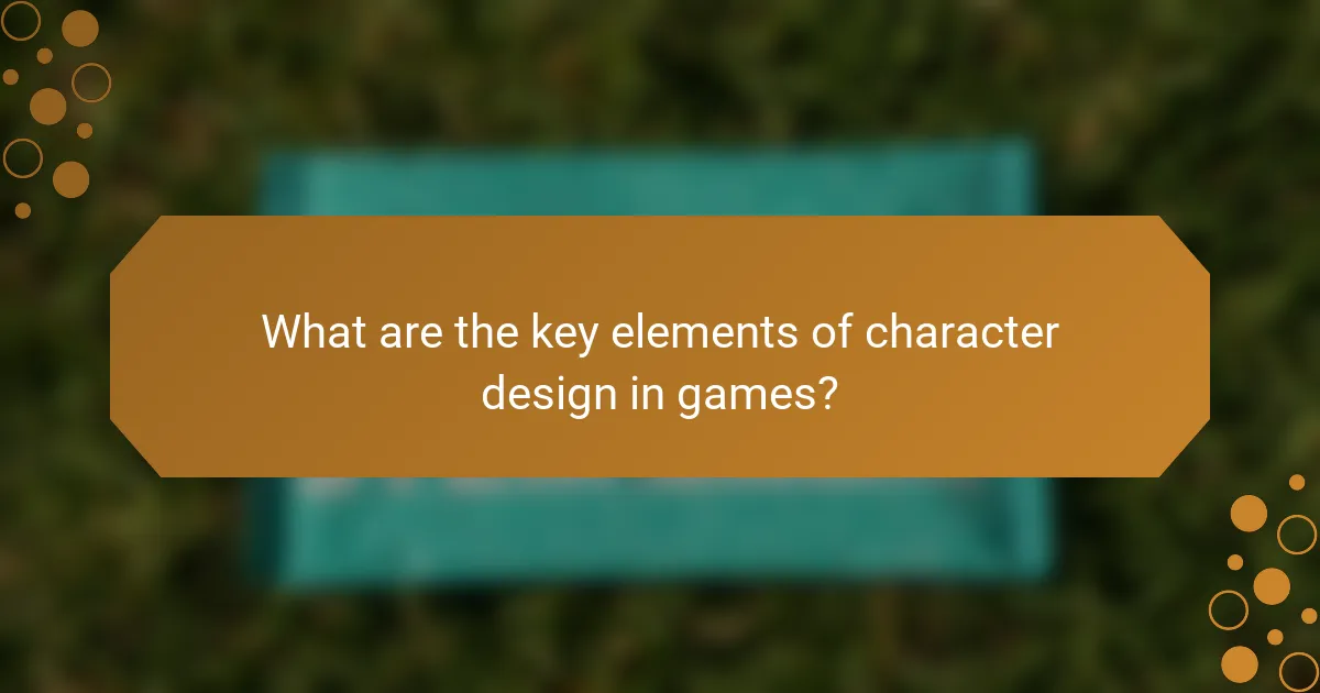 What are the key elements of character design in games?
