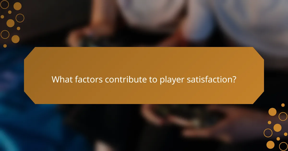 What factors contribute to player satisfaction?
