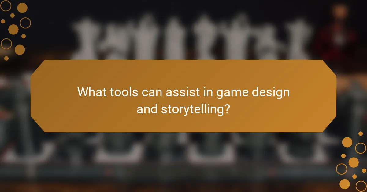 What tools can assist in game design and storytelling?